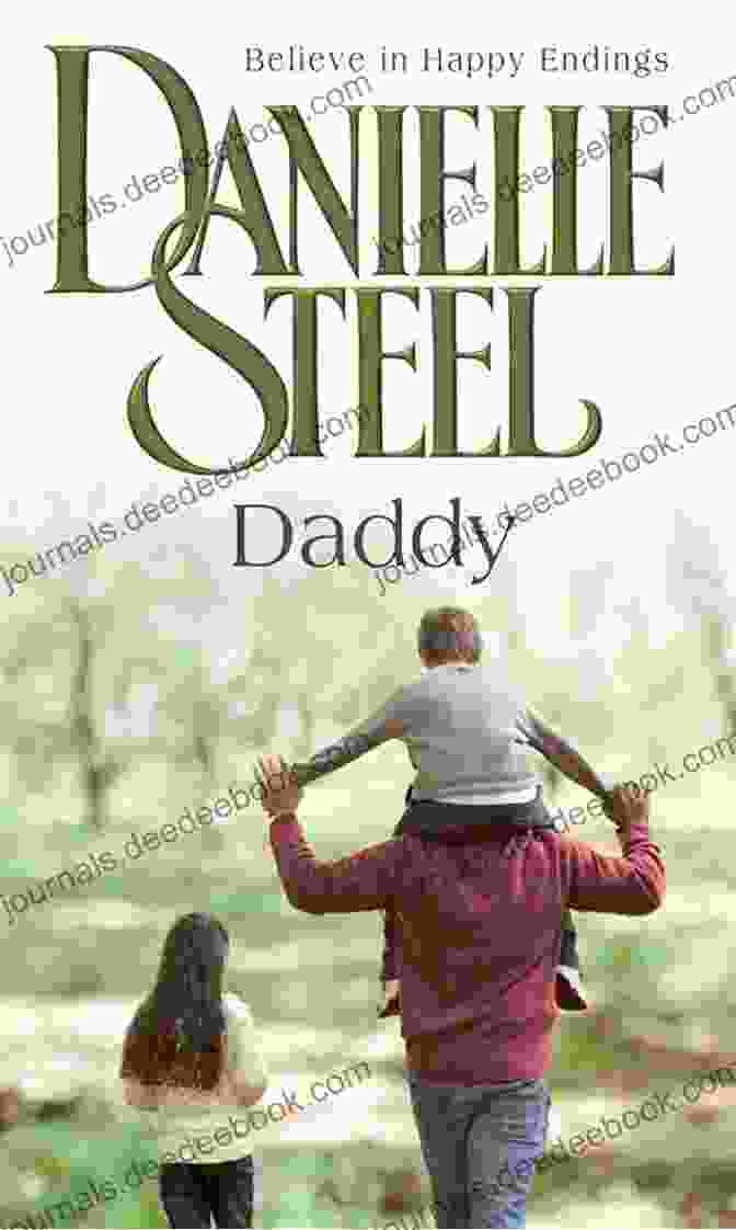 Book Cover Of Daddy Girls By Danielle Steel Featuring A Young Woman And Her Father Embracing Daddy S Girls: A Novel Danielle Steel
