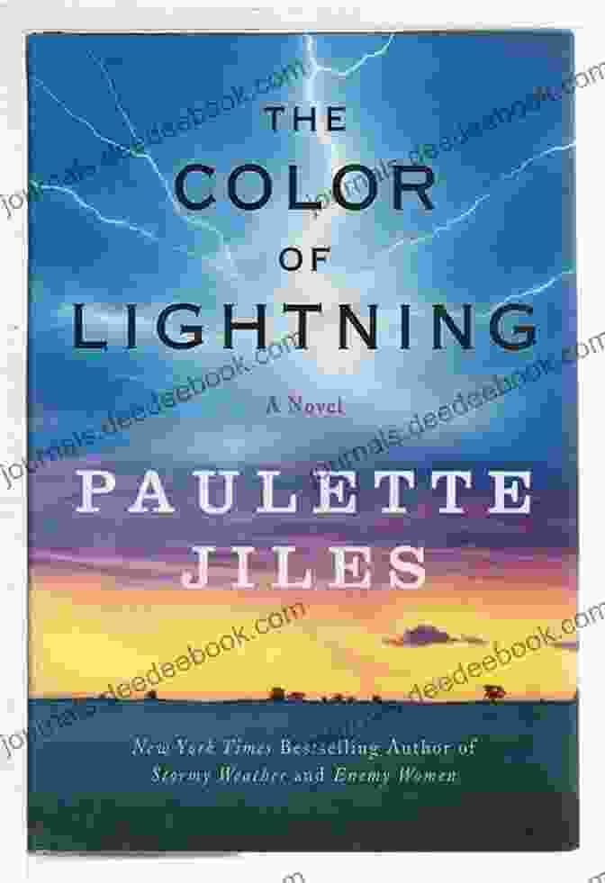 Book Cover Of 'The Color Of Lightning' By Paulette Jiles, Featuring A Dramatic Lightning Strike Against A Dark Sky. The Color Of Lightning: A Novel