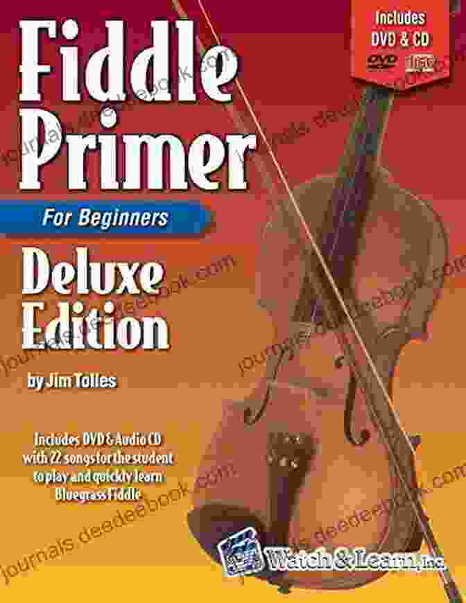 Fiddle Primer For Beginners Deluxe Edition Book And Audio Video Access Fiddle Primer For Beginners Deluxe Edition With Audio Video Access