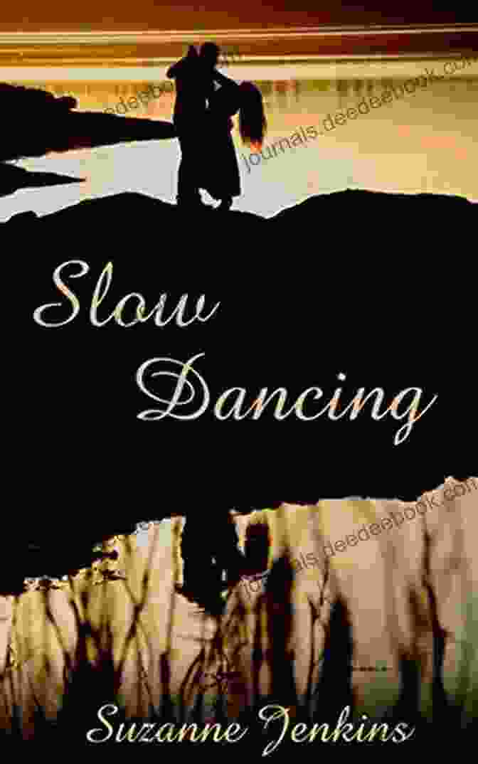 Slow Dancing Book Cover By Suzanne Jenkins Slow Dancing (Romantic Suspense) Suzanne Jenkins