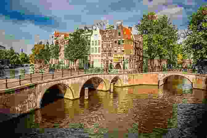 The Canals Of Amsterdam, A UNESCO World Heritage Site Seeing Europe With Famous Authors (Vol 1 8): Great Britain Ireland France Netherlands Germany Austria Switzerland Italy Sicily Greece