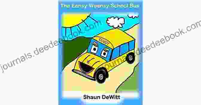 The Eensy Weensy School Bus School Day Book Cover The Eensy Weensy School Bus: School Day