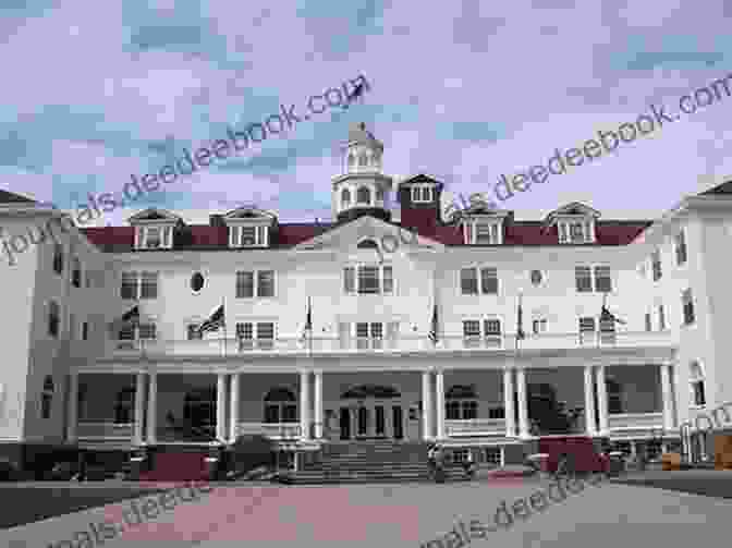 The Historic Stanley Hotel In Estes Park, Colorado Haunted Connecticut: Ghosts And Strange Phenomena Of The Constitution State (Haunted Series)