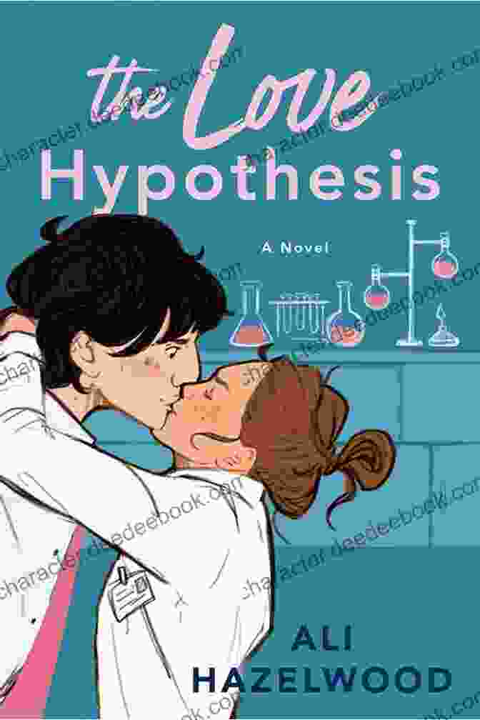 The Love Hypothesis By Ali Hazelwood Sweet And Sassy Summertime Part 1 (Sweet And Sassy Romance)