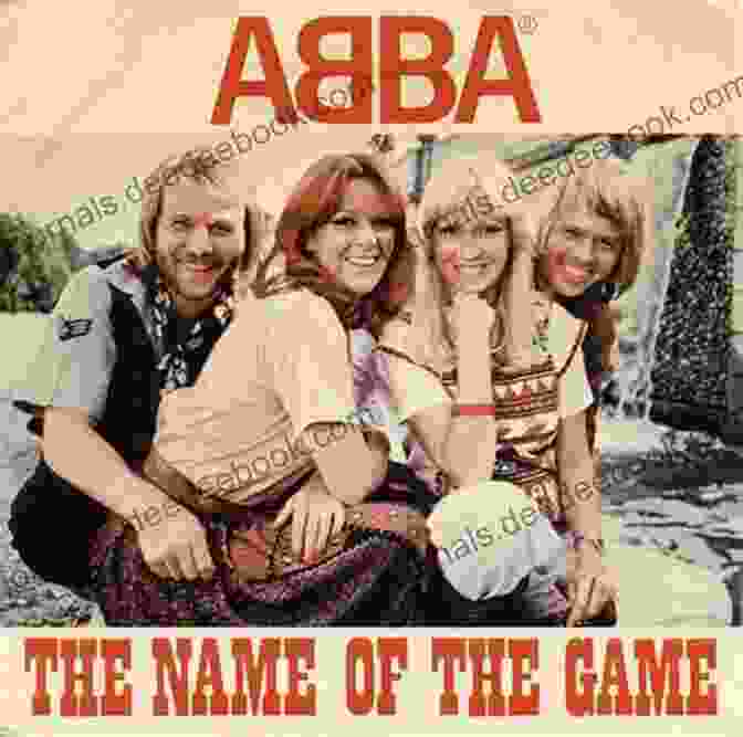 The Name Of The Game By ABBA 25 Best Songs Of ABBA Paul Russell Parker III