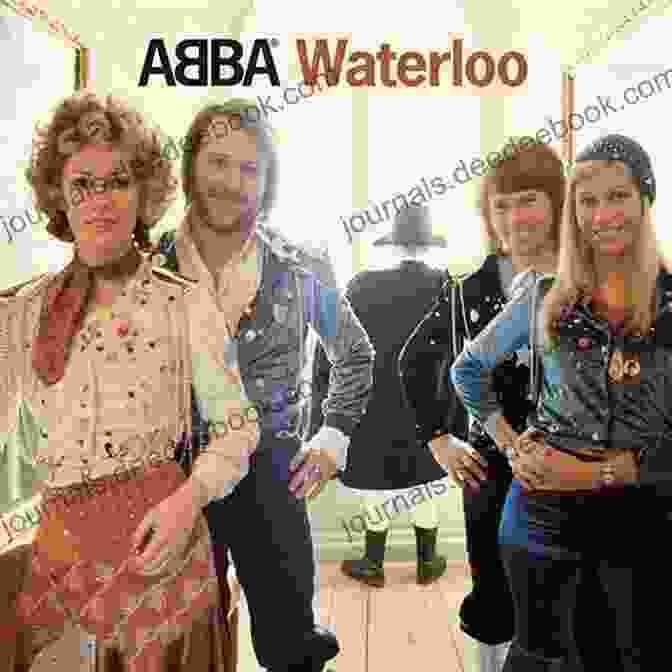 Waterloo By ABBA 25 Best Songs Of ABBA Paul Russell Parker III