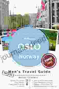 Oslo Norway: 48 Hours In Norway S Insanely Expensive Capital (The 48 Hour Guides 3)