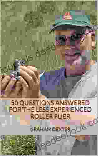 50 Questions Answered For The Less Experienced Roller Flier