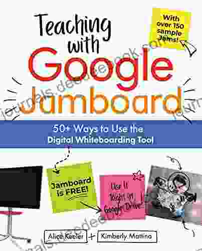 Teaching With Google Jamboard: 50+ Ways To Use The Digital Whiteboarding Tool