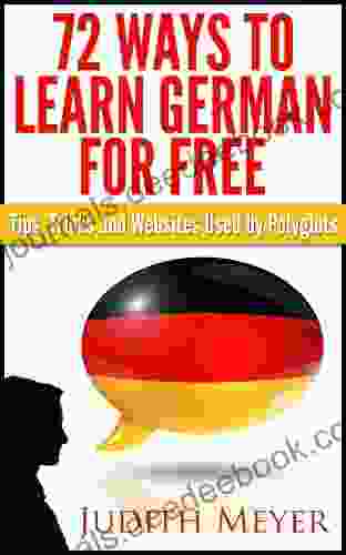 72 Ways To Learn German For Free Tips Tricks And Websites Used By Polyglots