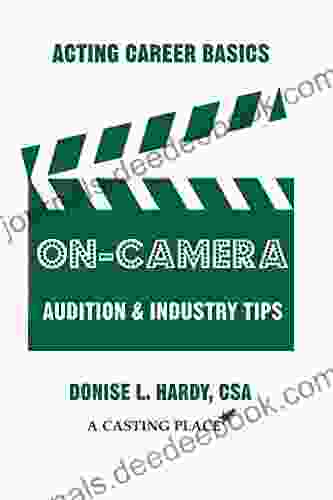 Acting Career Basics: On Camera Audition Industry Tips