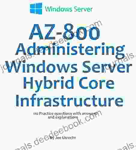 AZ 800: Administering Windows Server Hybrid Core Infrastructure Practice Test