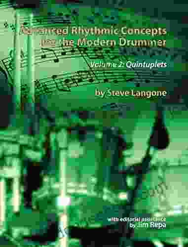 Advanced Rhythmic Concepts For The Modern Drummer Volume 2: Quintuplets