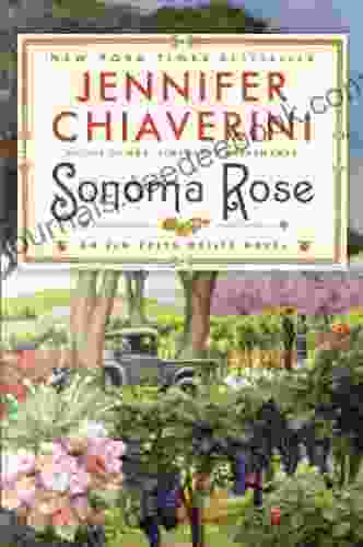 Sonoma Rose: An Elm Creek Quilts Novel (The Elm Creek Quilts 19)