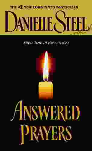 Answered Prayers: A Novel Danielle Steel