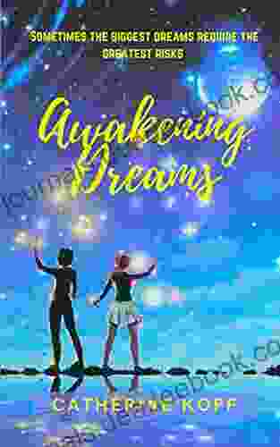 Awakening Dreams (The Dream Chronicles 1)