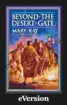 Beyond The Desert Gate Mary Ray