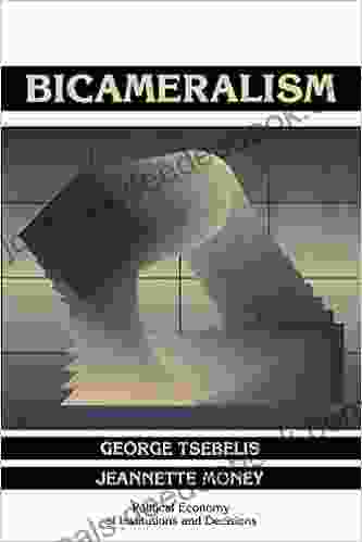 Bicameralism (Political Economy Of Institutions And Decisions)