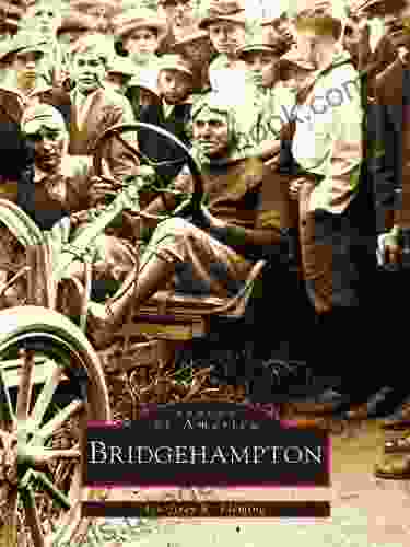 Bridgehampton (Images Of America) Geoffrey K Fleming