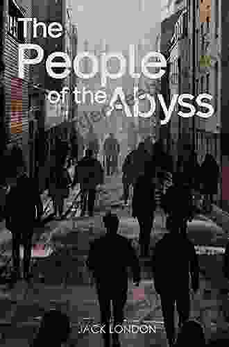 The People Of The Abyss: (Annotated)