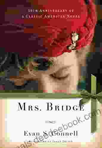 Mrs Bridge: A Novel Evan S Connell