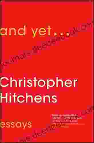 And Yet : Essays Christopher Hitchens