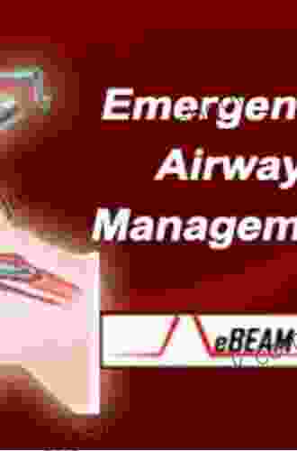 Emergency Airway Management Jane Olver