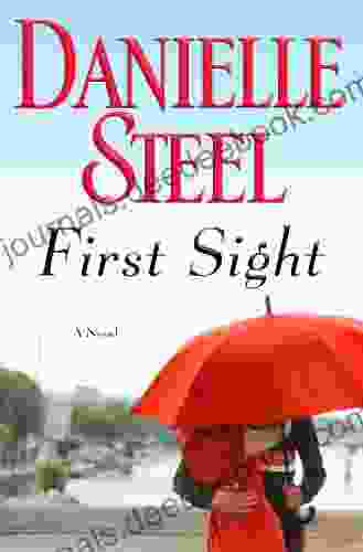 First Sight: A Novel Danielle Steel