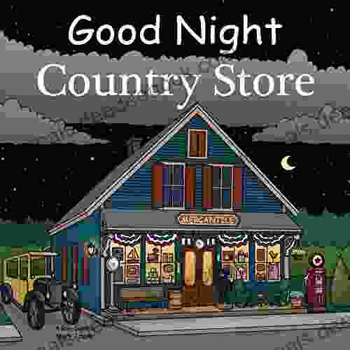 Good Night Country Store (Good Night Our World)