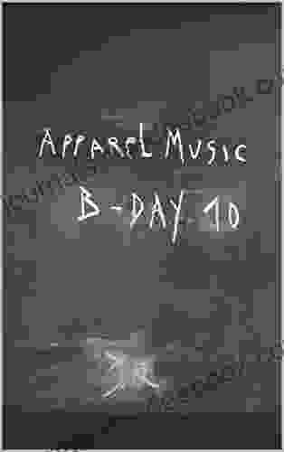Apparel Music B Day 10 (Apparel Book 1)