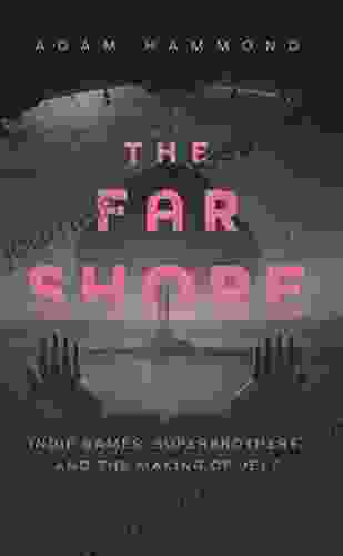 The Far Shore: Indie Games Superbrothers And The Making Of JETT