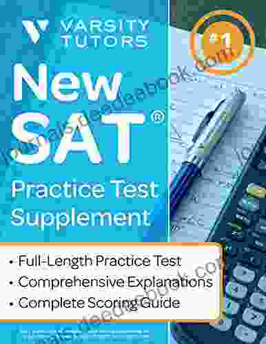 New SAT Practice Test Supplement: Full Length Test Number 1