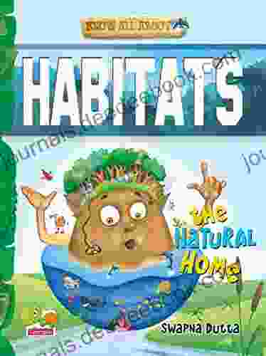 Know All About Habitats: The Natural Home