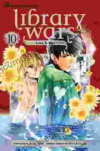 Library Wars: Love War Vol 10