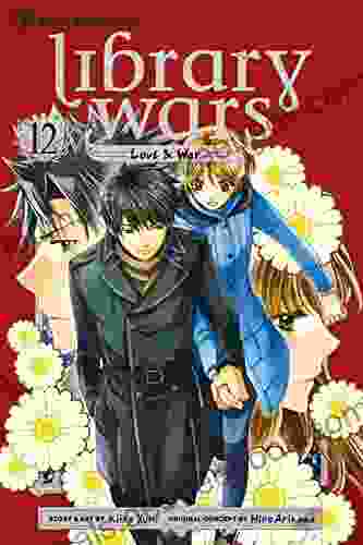 Library Wars: Love War Vol 12