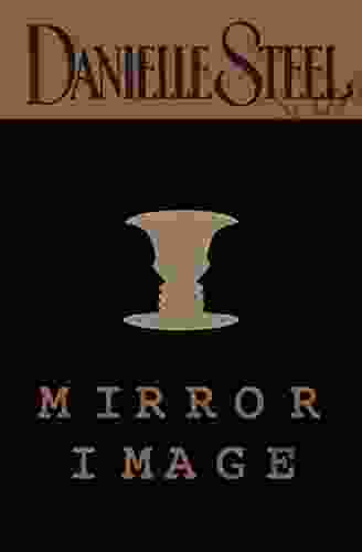 Mirror Image: A Novel Danielle Steel