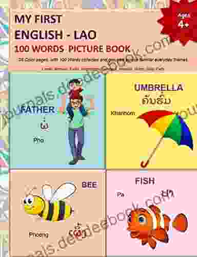 MY FIRST ENGLISH LAO 100 WORDS PICTURE (LAO Language Learning And LAO Alphabets)