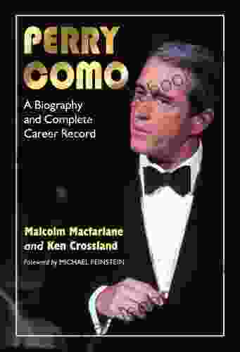 Perry Como: A Biography And Complete Career Record
