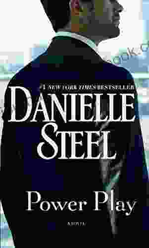 Power Play: A Novel Danielle Steel