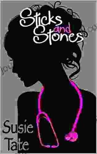 Sticks And Stones (Broken Heart Series)
