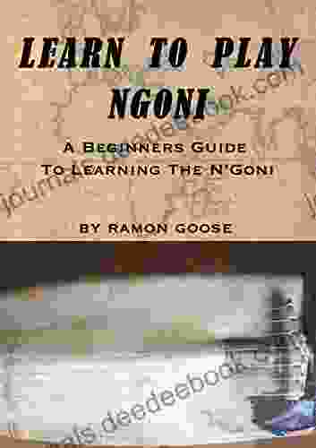 How To Play Ngoni: A Beginniners Guide To Learning The N Goni