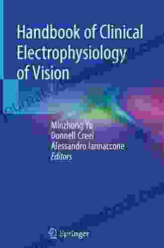 Handbook Of Clinical Electrophysiology Of Vision