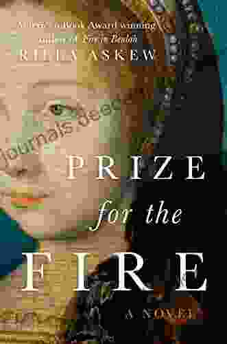 Prize For The Fire: A Novel