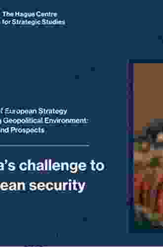 The Russian Challenge To The European Security Environment