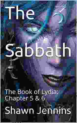 The Sabbath: The Of Lydia: Chapter 5 6
