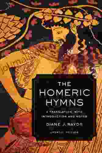 The Homeric Hymns: A Translation With Introduction And Notes (Joan Palevsky Imprint In Classical Literature)