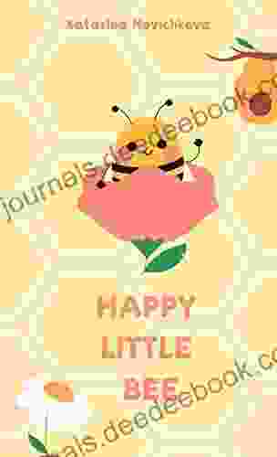Happy Little Bee: A Tiny Story For Little Ones